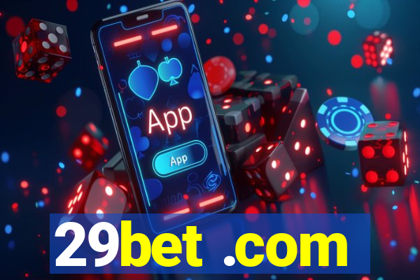 29bet .com